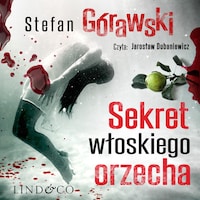 Sekret włoskiego orzecha