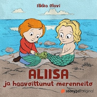 Aliisa ja haavoittunut merenneito