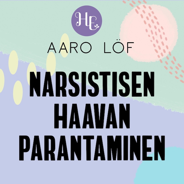 Book cover for Narsistisen haavan parantaminen