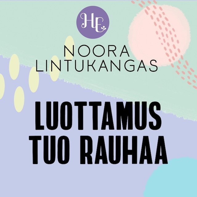 Okładka książki dla Luottamus tuo rauhaa