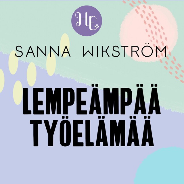 Buchcover für Lempeämpää työelämää