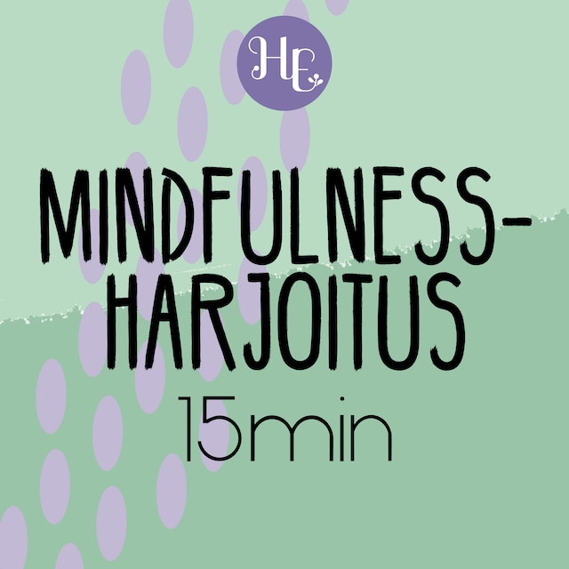 Copertina del libro per Mindfulness-harjoitus 15 min