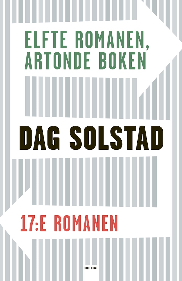 Book cover for Elfte romanen, artonde boken och 17:e romanen