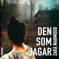 Den som jagar