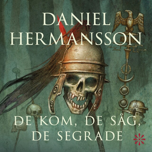 Bokomslag för De kom, de såg, de segrade