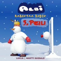 Albi rakentaa kodin: Peili