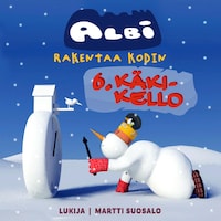 Albi rakentaa kodin: Kello
