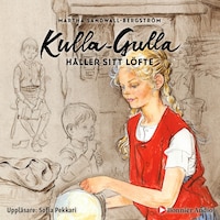 Kulla-Gulla håller sitt löfte
