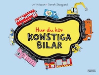 Hur du kör konstiga bilar (e-bok + ljud)