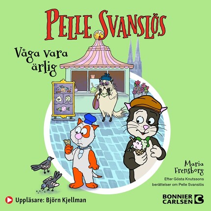 Pelle Svanslös. Våga vara ärlig! bookCoverFor