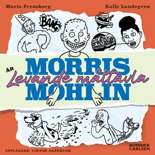 Morris Mohlin är levande måltavla bookCoverFor