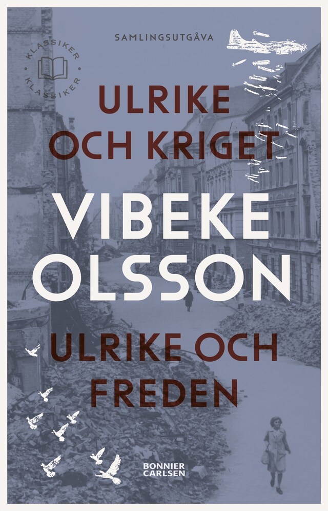Book cover for Ulrike och kriget ;  Ulrike och freden