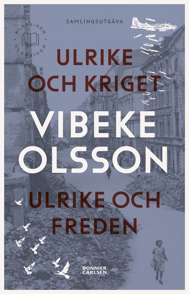 Copertina del libro per Ulrike och kriget ;  Ulrike och freden