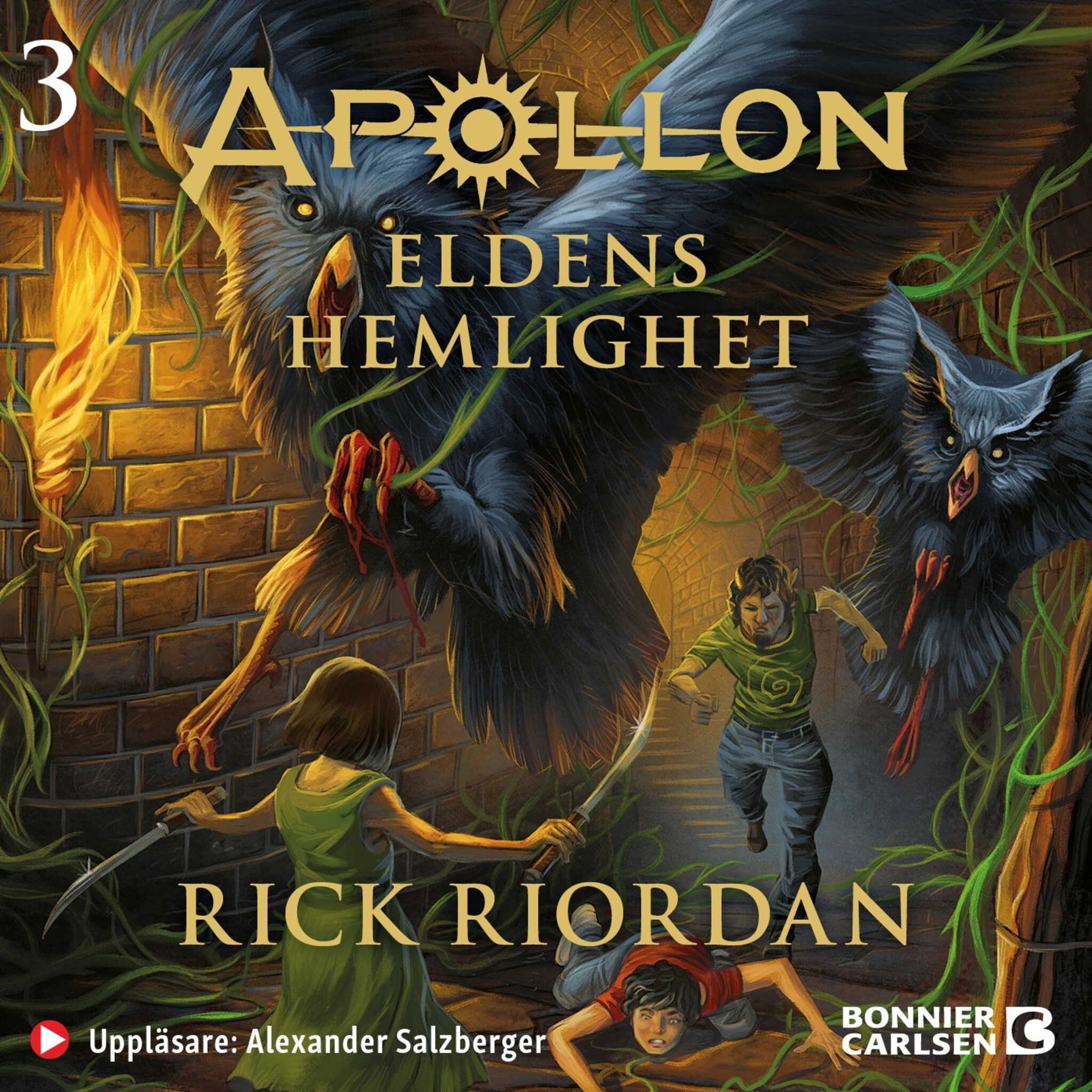 Eldens hemlighet - Rick Riordan - E-bok - Ljudbok - BookBeat
