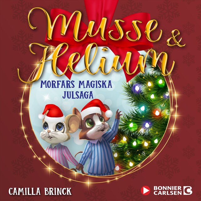 Okładka książki dla Jul med Musse & Helium. En magisk julsaga