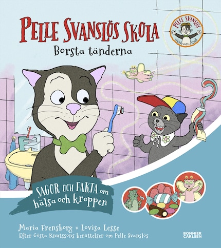 Pelle Svanslös skola. Borsta tänderna bookCoverFor