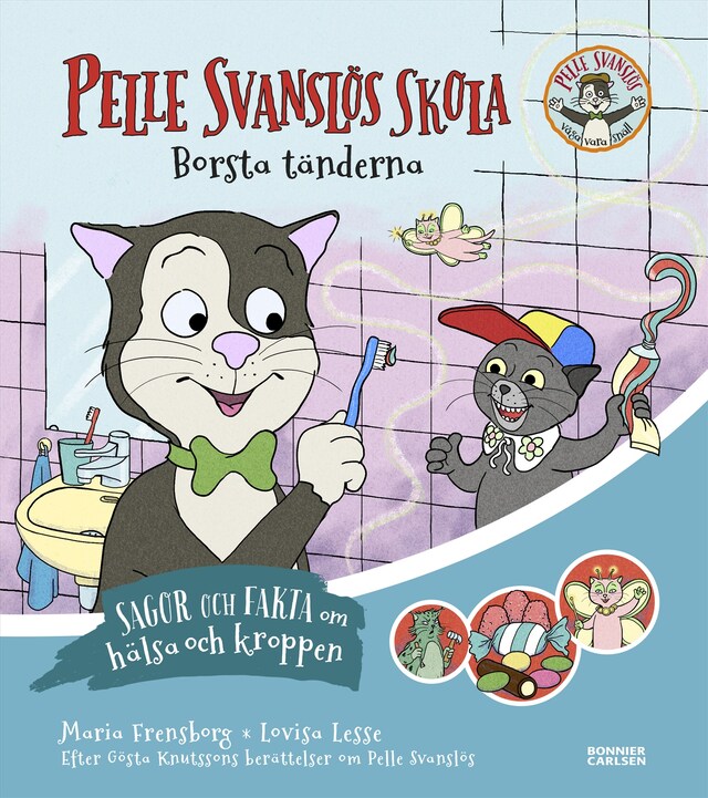 Buchcover für Pelle Svanslös skola. Borsta tänderna