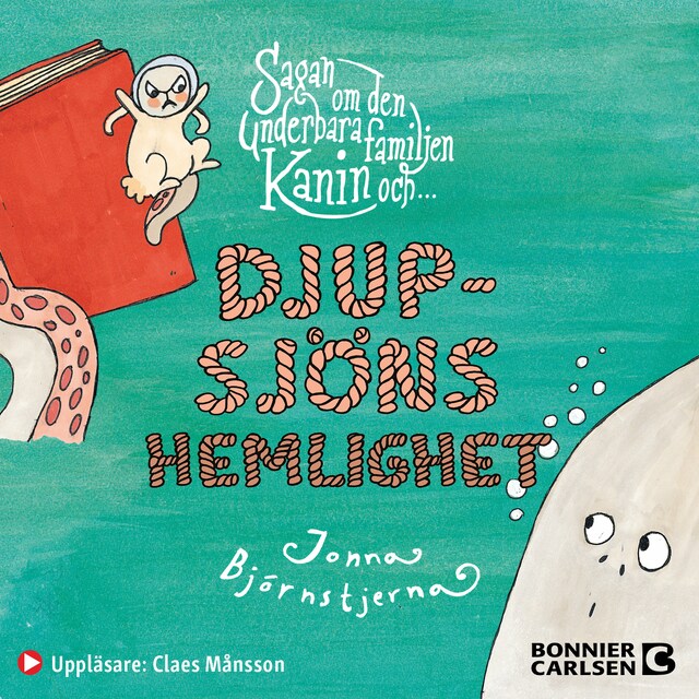 Book cover for Sagan om den underbara familjen Kanin och Djupsjöns hemlighet