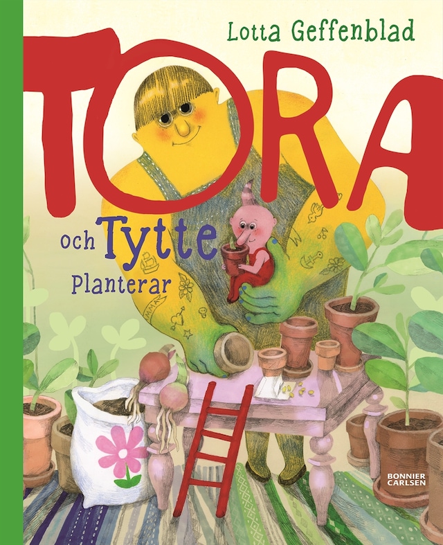 Kirjankansi teokselle Tora och Tytte planterar