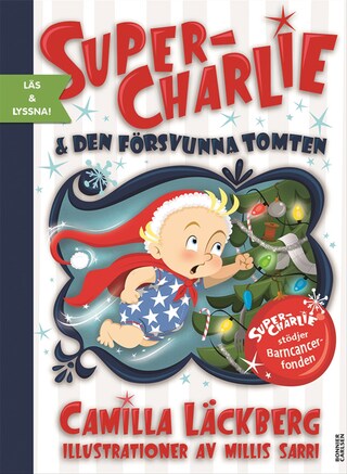 Super-Charlie och den försvunna tomten (e-bok + ljud) bookCoverFor