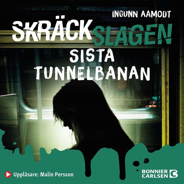 Book cover for Sista tunnelbanan