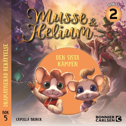 Den sista kampen, bok 5 avsnitt 2 : Dramatiserad ljudberättelse bookCoverFor