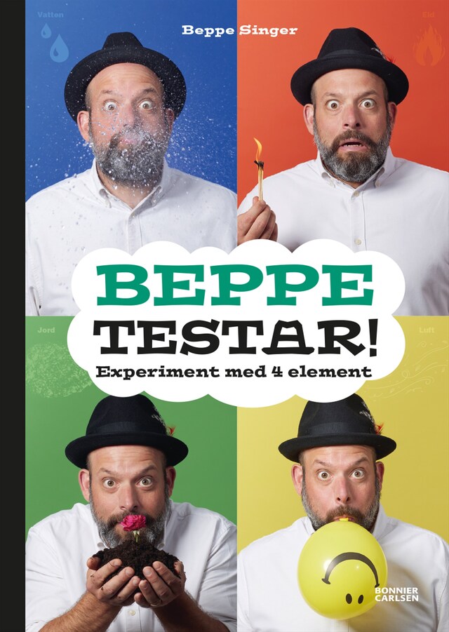 Couverture de livre pour Beppe testar! : experiment med 4 element