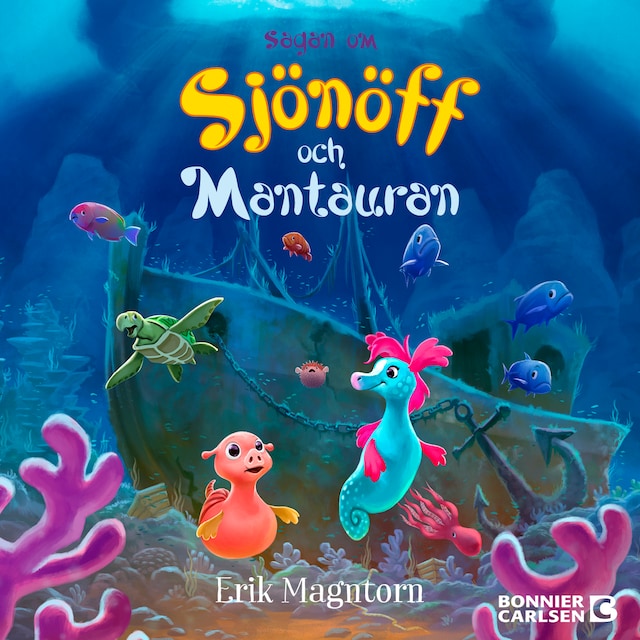 Book cover for Sagan om Sjönöff och Mantauran