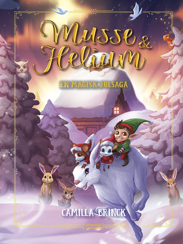 Book cover for Jul med Musse & Helium. En magisk julsaga