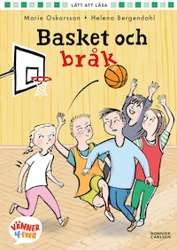 Basket och bråk