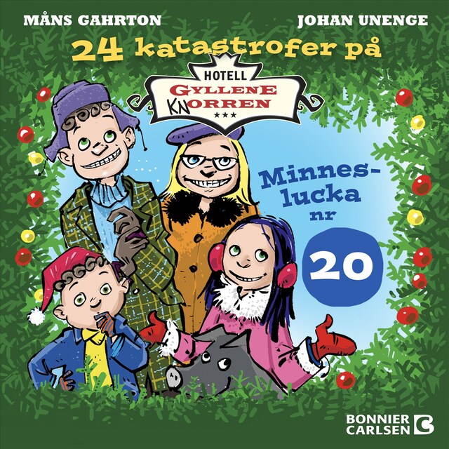 Bokomslag för 24 katastrofer på Hotell Gyllene Knorren. Minneslucka nr 20 : I vilken julbordet bjuder på överraskningar för alla.