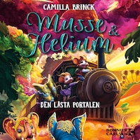 Musse & Helium. Den låsta portalen