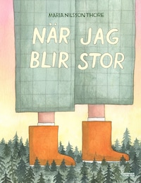 När jag blir stor