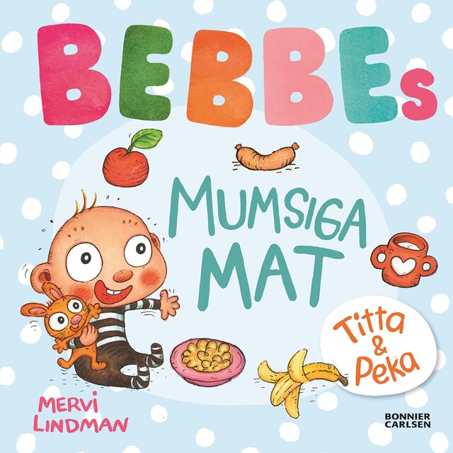 Book cover for Bebbes  mumsiga mat : -