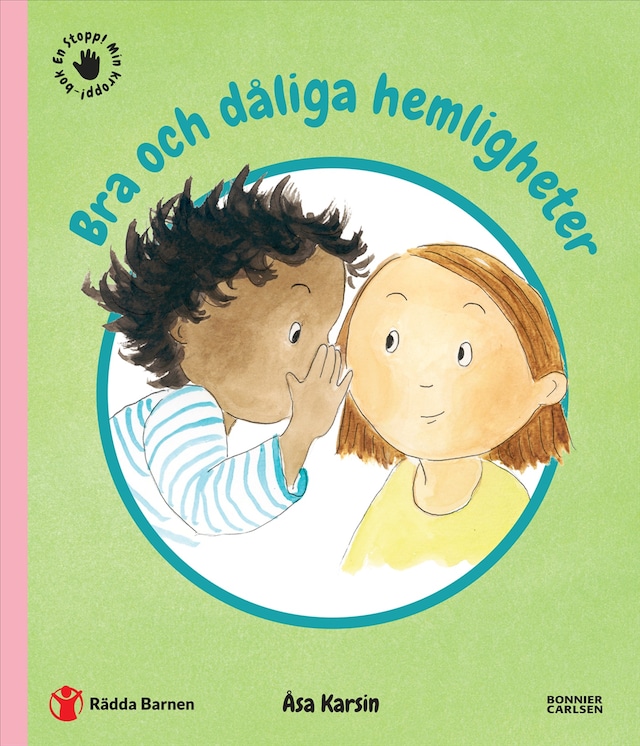 Book cover for Bra och dåliga hemligheter