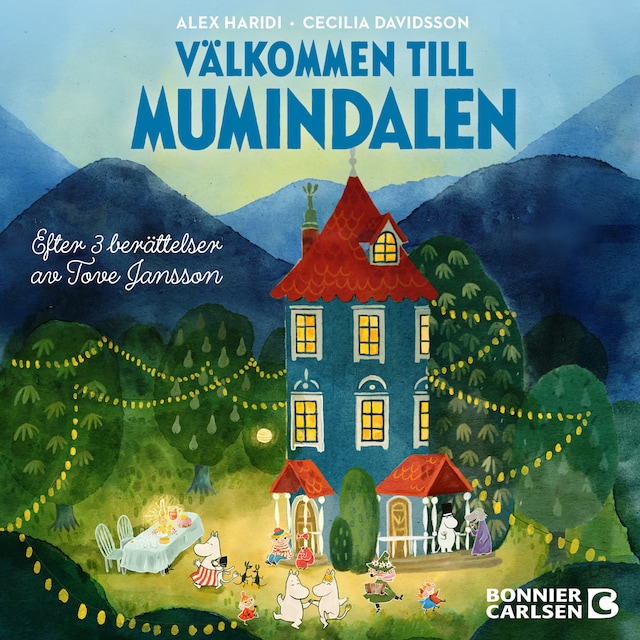 Bokomslag for Välkommen till Mumindalen : efter 3 berättelser av Tove Jansson