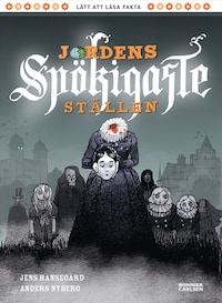 Jordens spökigaste ställen