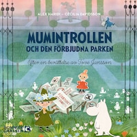 Mumintrollen och den förbjudna parken