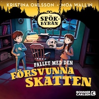 Spökbyrån. Fallet med den försvunna skatten