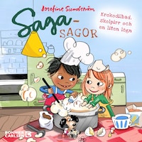 Sagasagor. Krokodilbad, skolpirr och en liten lögn