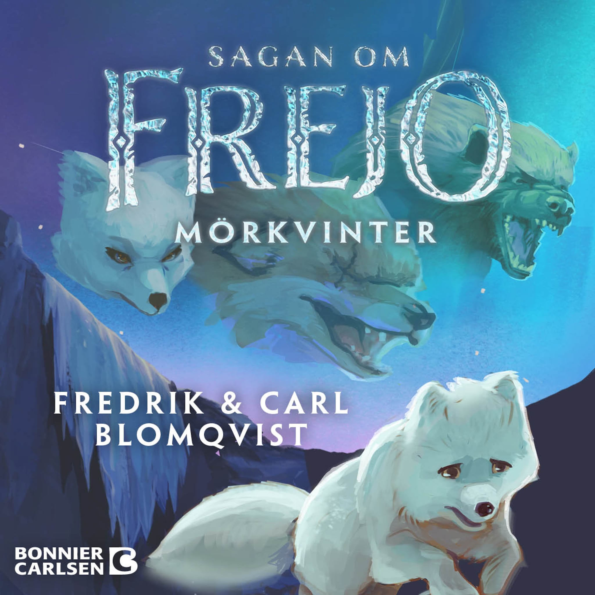 Sagan om Frejo. Mörkvinter
