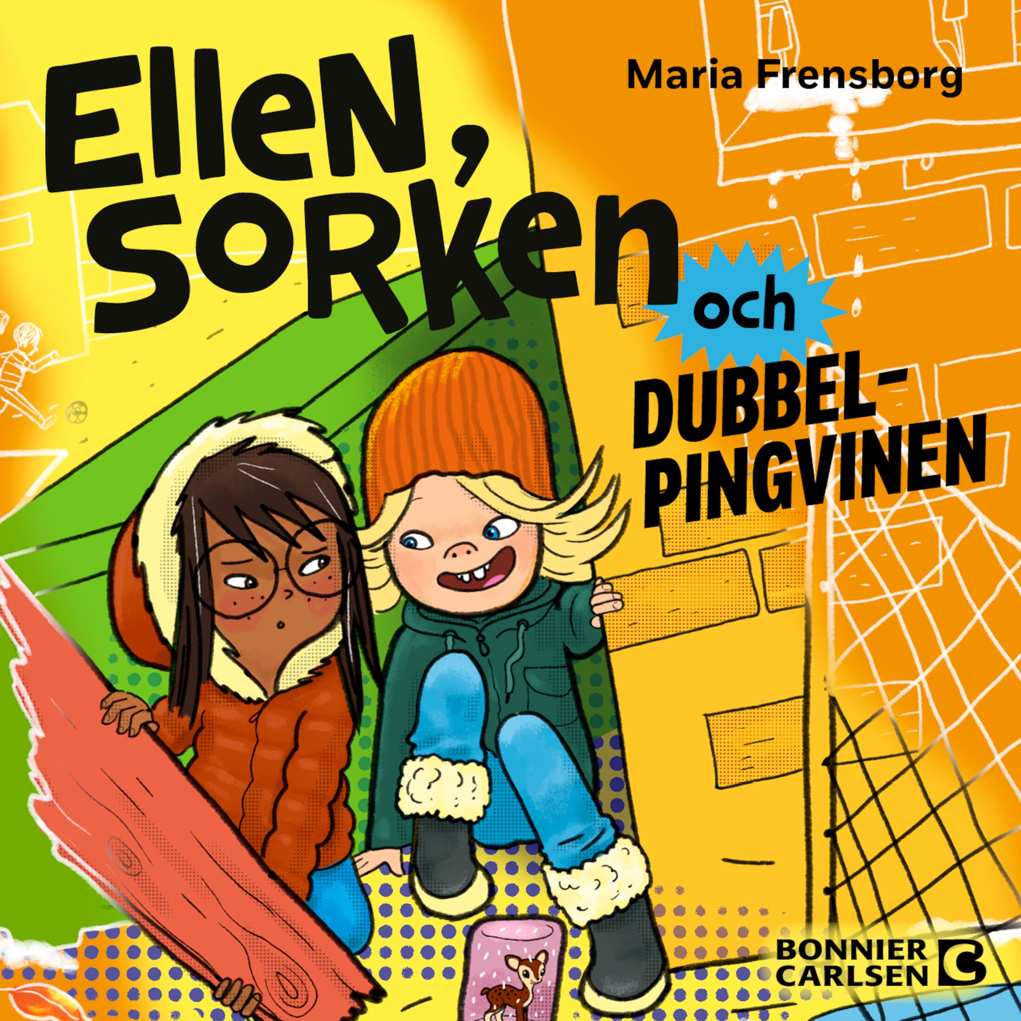 Ellen, Sorken och dubbelpingvinen