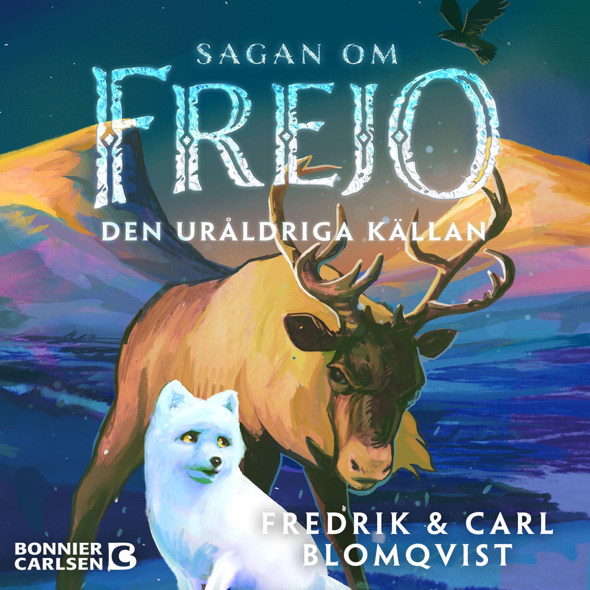 Sagan om Frejo. Den uråldriga källan