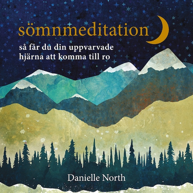 Book cover for Sömnmeditation : så får du din uppvarvade hjärna att komma till ro