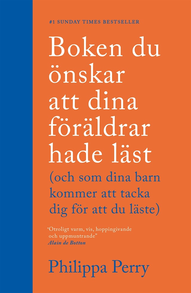 Boken du önskar att dina föräldrar hade läst : (och som dina barn kommer att tacka dig för att du läste) Bokomslag för Boken du önskar att dina föräldrar hade läst : (och som dina barn kommer att tacka dig för att du läste)
