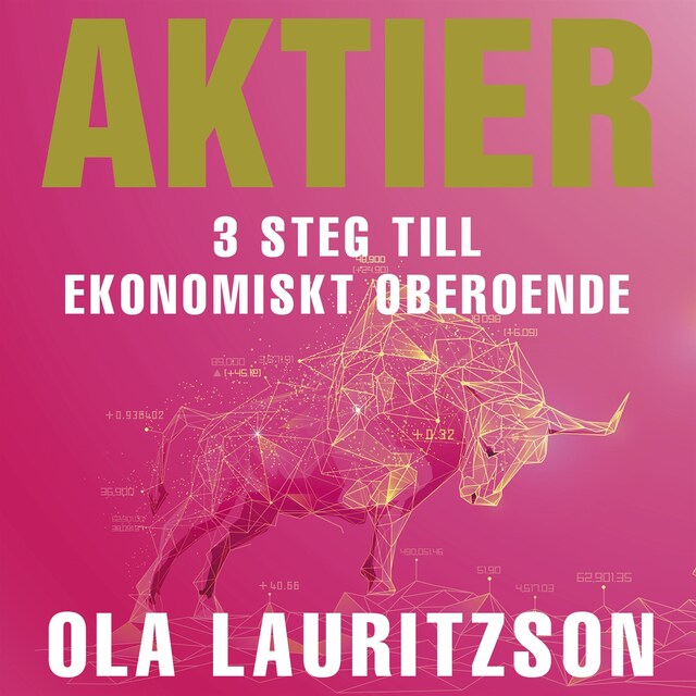 Copertina del libro per Aktier : 3 steg till ekonomiskt oberoende