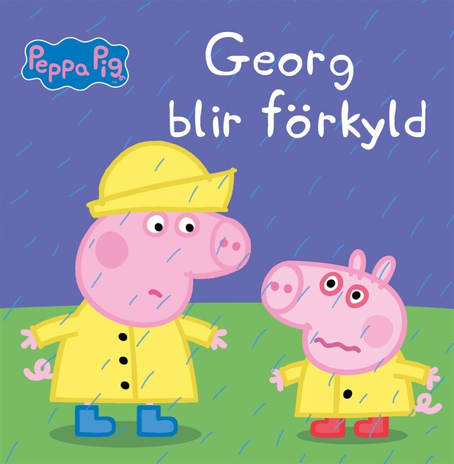 Okładka książki dla Georg blir förkyld: Läs & lyssna