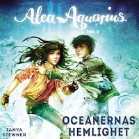 Alea Aquarius: Oceanernas hemlighet (3)