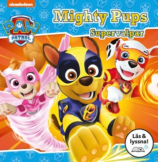Mighty Pups - Supervalpar (Läs & lyssna) bookCoverFor