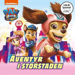 Paw Patrol-filmen. Äventyr i storstaden bookCoverFor